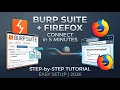 Connect Burp Suite to Firefox in 5 Minutes Step-by-Step Tutorial
