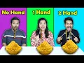 Download Lagu No Hand Vs one Hand vs Two Hand Eating Challenge | Hungry Birds