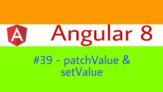 PatchValue SetValue In Angular - 8 Angular 8 Tutorial In Hindi OnlyCoding