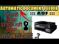 How To Use ADF Brother DCP-T-820DW Printer BY AYUSH GOEL - T-820DW