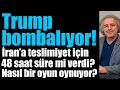 Download Lagu Trump bombalıyor. İran’a teslimiyet için 48 saat süre mi verdi? Nasıl bir oyun oynanıyor?