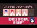 RenPy Tutorial for Persistence Creating Routes in Visual Novels