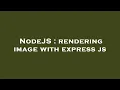 NodeJS rendering image with express js