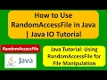 How to Use RandomAccessFile in Java Java IO Tutorial Java Tutorial
