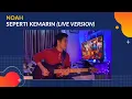 Download Lagu NOAH - Seperti Kemarin (New Version Cover)