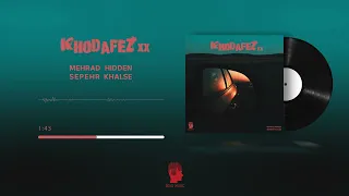 Mehrad Hidden Sepehr Khalse Khodafez 