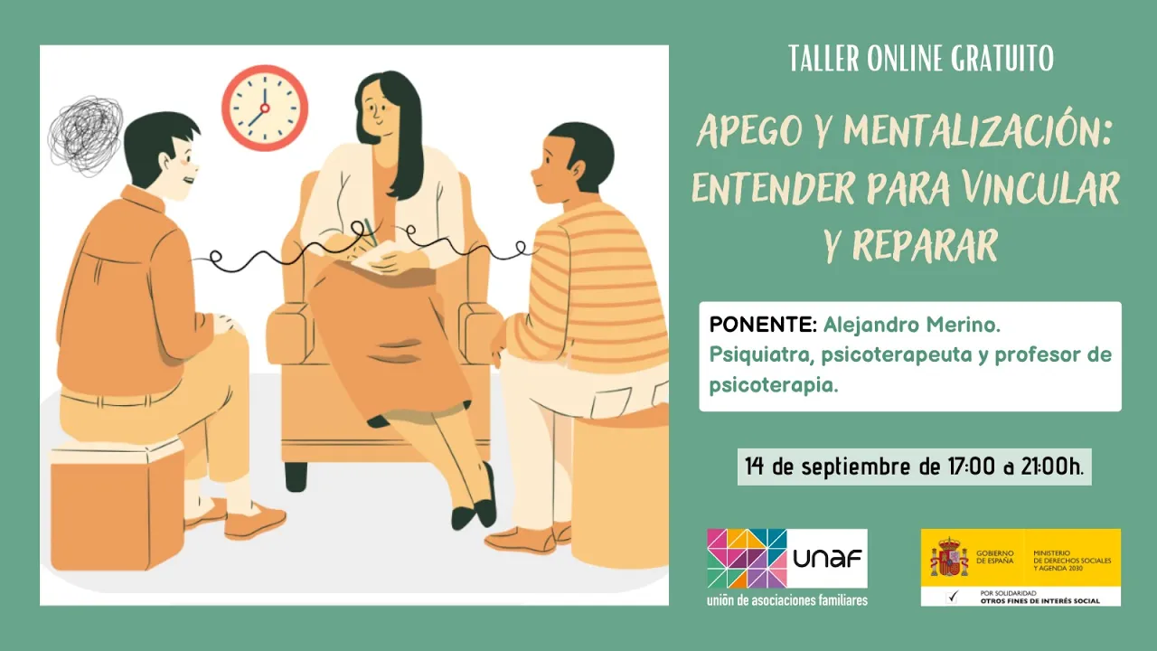 Taller Apego y mentalización: entender para vincular y reparar