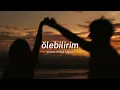 Bedo ft Patron - Ölebilirim ( Slowed & Reverb )