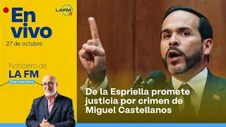 EN VIVO | De la Espriella promete justicia por crimen de Miguel Castellanos Noticiero La FM 27-10-26