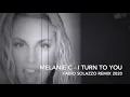 Download Lagu Melanie C - I Turn To You (Fabio Solazzo Bootleg Remix)