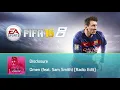 Disclosure - Omen (feat. Sam Smith) [Radio Edit] (FIFA 16 Soundtrack)