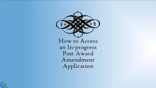 How to Access Initiate a Post Award Amendment within eRA Commons ASSIST