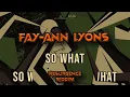 Fay-Ann Lyons - So What (Resurgence Riddim) | 2024 Soca [XplicitMevon & NMG Music]