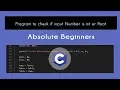 Program to check if input Number is int or float Top 100 C Language Programs