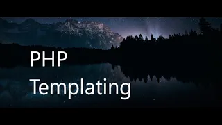 PHP templating the fast easy way