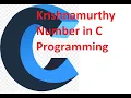 Krishnamurthy or Peterson Number in C Programming