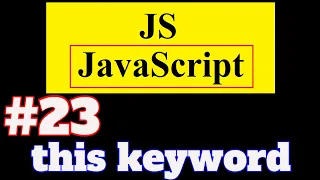 JavaScript Tutorial in Hindi this keyword