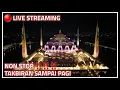 Download Lagu 🔴 Suara Uje Takbir Idul Fitri 1444 H Non Stop Sampai Pagi Suasana Malam Mesjid Al Jabar Bandung