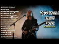 Download Lagu BEST LOVE SONG SLOW ROCK PLAYLIST 2025 ~ IF ONLY IN MY GREAMS || EMOSIONAL SONG