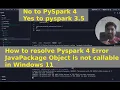 Fixing PySpark JavaPackage object is not callable Error in PySpark Complete Guide