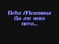 Lagu Pedja Medenica- Da me neko pita