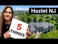5 Things To Know About Living in Hazlet New Jersey