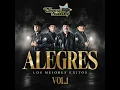 El Del Palenque,  Los Alegres Del Barranco 🔥