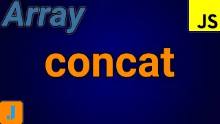 JavaScript Array Concat