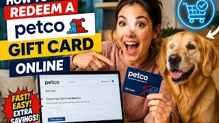 How to redeem a Petco gift card online