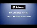 Robocorp RPA Challenge Tutorial Step 2