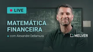 Matemática Financeira | Prof. Alexandre Dellamura
