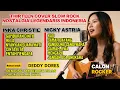 Lagu Inka Christie \u0026 Nicky Astria | 13 Cover Slow Rock Nostalgia Legendaris Indonesia