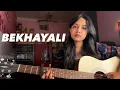 Download Lagu Kabir Singh: Bekhayali | Female Cover | Acoustic Cover