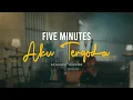 Download Lagu Five Minutes - Aku Tergoda (Official Acoustic Video)