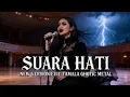 Lagu SUARA HATI - EVIE TAMALA TERBARU | COVER GHOTIC METAL BY ReVIBE pROJECT