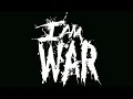 I Am War - "The Poisoning" (Demo)
