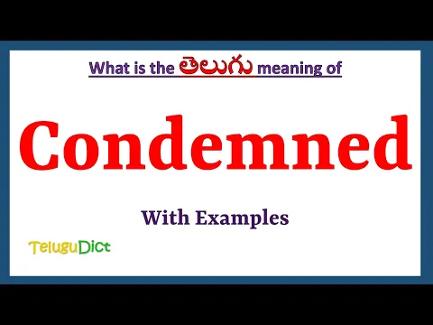 Download MP3 Condemned Meaning in Telugu | Condemned in Telugu | Condemned in Telugu Dictionary |