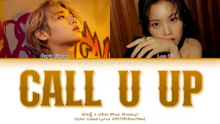 Download {VOSTFR} Park Jihoon x Lee Hi (박지훈 x 이하이) _ 'CALL U UP' (Color Coded Lyrics Français/Rom/Han) MP3