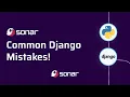Common Django Mistakes and How to Avoid Them
