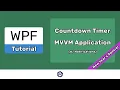 Build an VM Countdown Timer w Notifications NotifyIcon - EASY WPF NET CORE