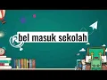 Download Lagu BEL MASUK SEKOLAH (English version) KMI Pondok Modern Makkah