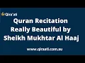 Lagu Quran Recitation Really Beautiful by Sheikh Mukhtar Al Haaj