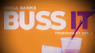 erica banks x dj gibby buss it chopped n screwed