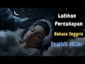 Download Lagu Latihan Percakapan Bahasa Inggris Sambil Tidur | Ep_24