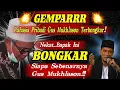 Lagu 💥GEMPAR💥 Bapak Ini Nekat BONGKAR Siapa Sebenarnya Gus Mukhlason 