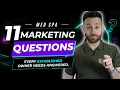 11 Med Spa Marketing Questions Every Established Owner Needs Answered