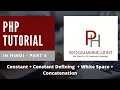 Php Tutorial for beginners in Hindi part 4 - Constant White Space Concatenation