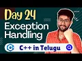 Day 24 Exception Handling in C try throw catch Cpp Course Telugu Vamsi Bhavani