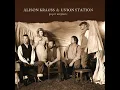 On The Outside Looking In - Alison Krauss & Union Station