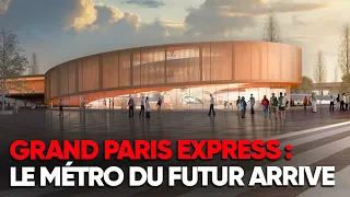 GRAND PARIS EXPRESS Le projet qui va REVOLUTIONNER l Ile-de-France - Documentaire Complet